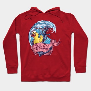 Sink or Swim Hoodie